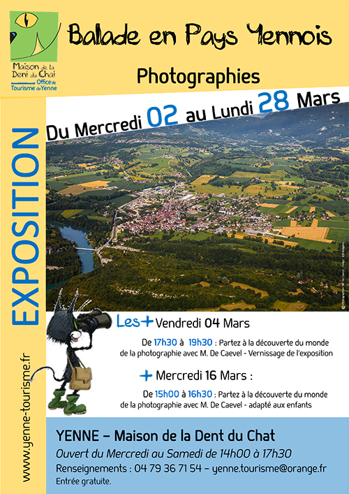 Exposition de photographies « Balade en Pays Yennois » à la Maison de la Dent du Chat ballad et vous