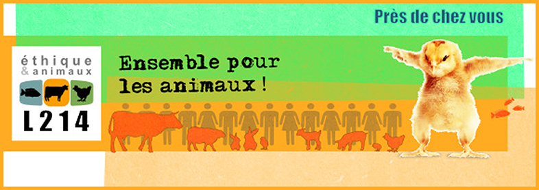 L214 Ensemble pour les animaux ballad et vous