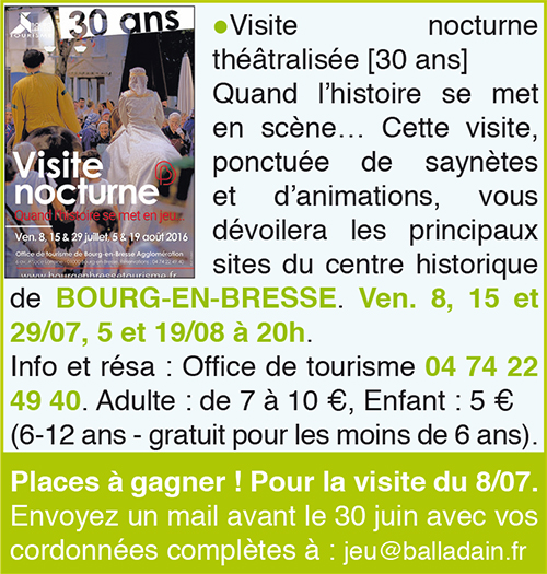 Visite nocturne théâtre Bourg en Brasse ballad et vous