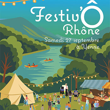 Festiv’Ô Rhône ballad et vous